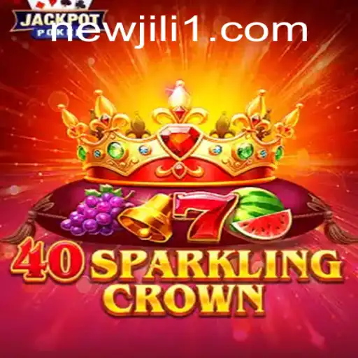 Exploring 40SparklingCrown: A New Chapter by NewJiLi