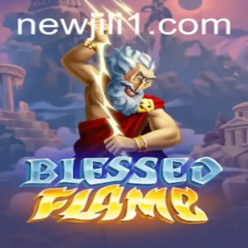 Experience the Adventure of BlessedFlame: A Revolutionary Game Under the Spotlight