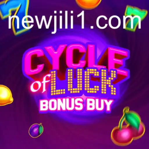 Exploring the Exciting World of CycleofLuckBonusBuy in NewJiLi