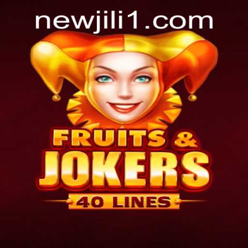 Exploring the World of FruitsAndJokers40: A New JiLi Gaming Experience