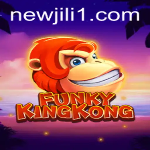 Explore the Exciting World of FunkyKingKong: Unleash the NewJiLi Adventure