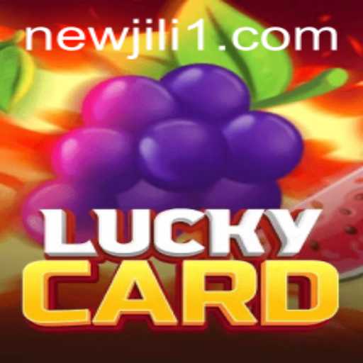 Unveiling LuckyCard: The NewJiLi Experience