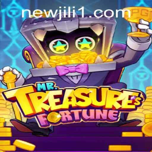 Exploring the Adventure of MrTreasuresFortune: A NewJiLi Experience