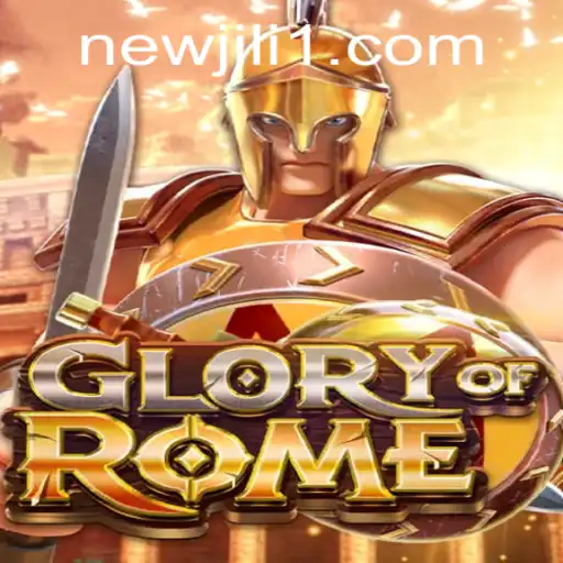 Unveiling the Grandeur of GloryofRome: A New Era With NewJiLi
