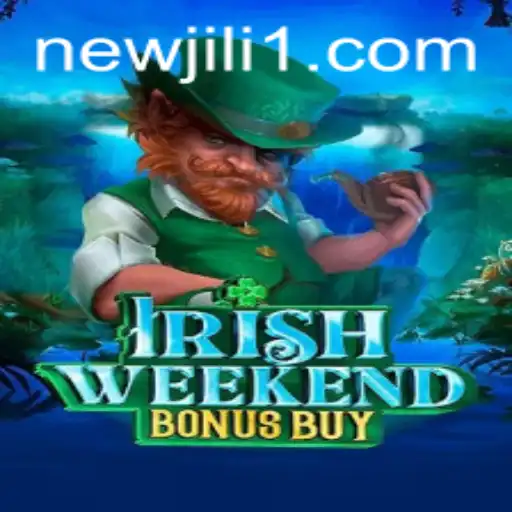 Discover the Enchanting World of IrishWeekendBonusBuy with NewJiLi