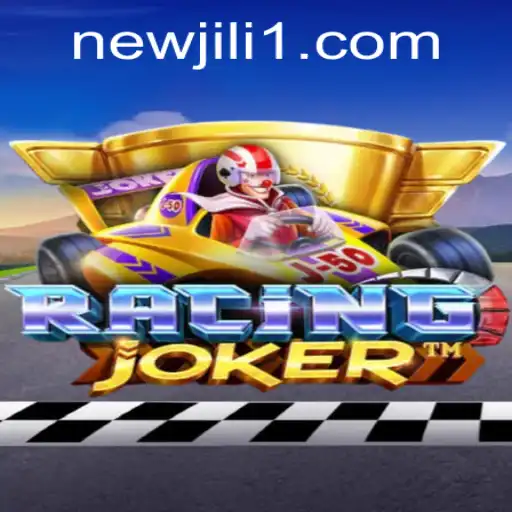RacingJoker: Navigating the Thrilling World of NewJiLi