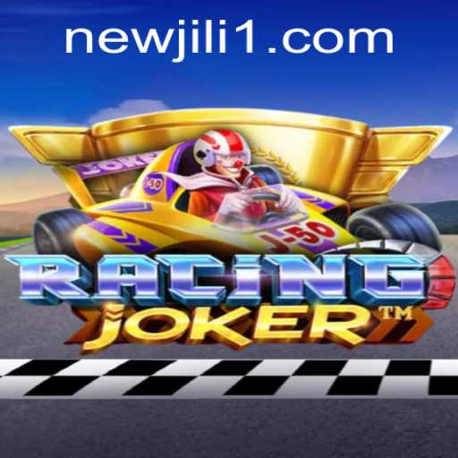 RacingJoker: Navigating the Thrilling World of NewJiLi