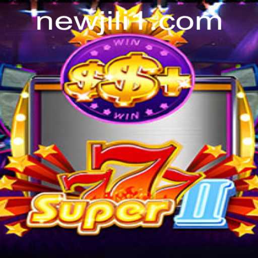 Exploring the Exciting World of Super777II: An Adventure with NewJiLi